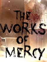《慈悲作为 The Works of Mercy》中文汉化版