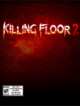 《杀戮空间2 Killing Floor 2》中文汉化版【版本日期20190327】