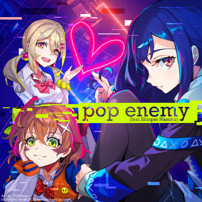 [2021.07.24] 電音部 - pop enemy (feat.Shinpei Nasuno) [MP3 320K]